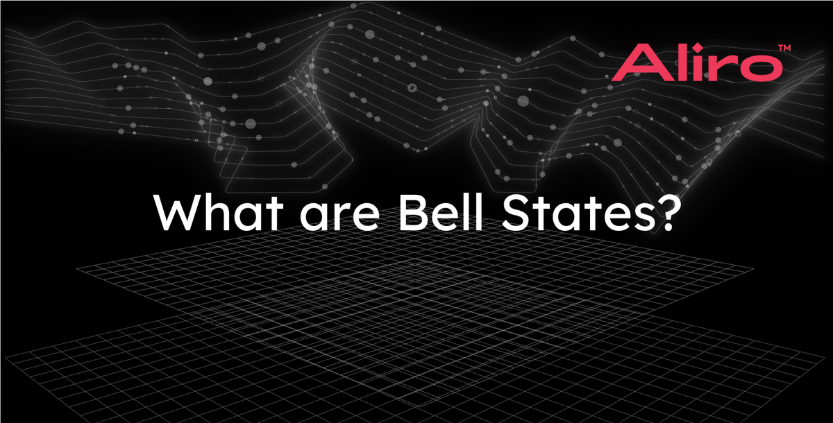 What are Bell States?