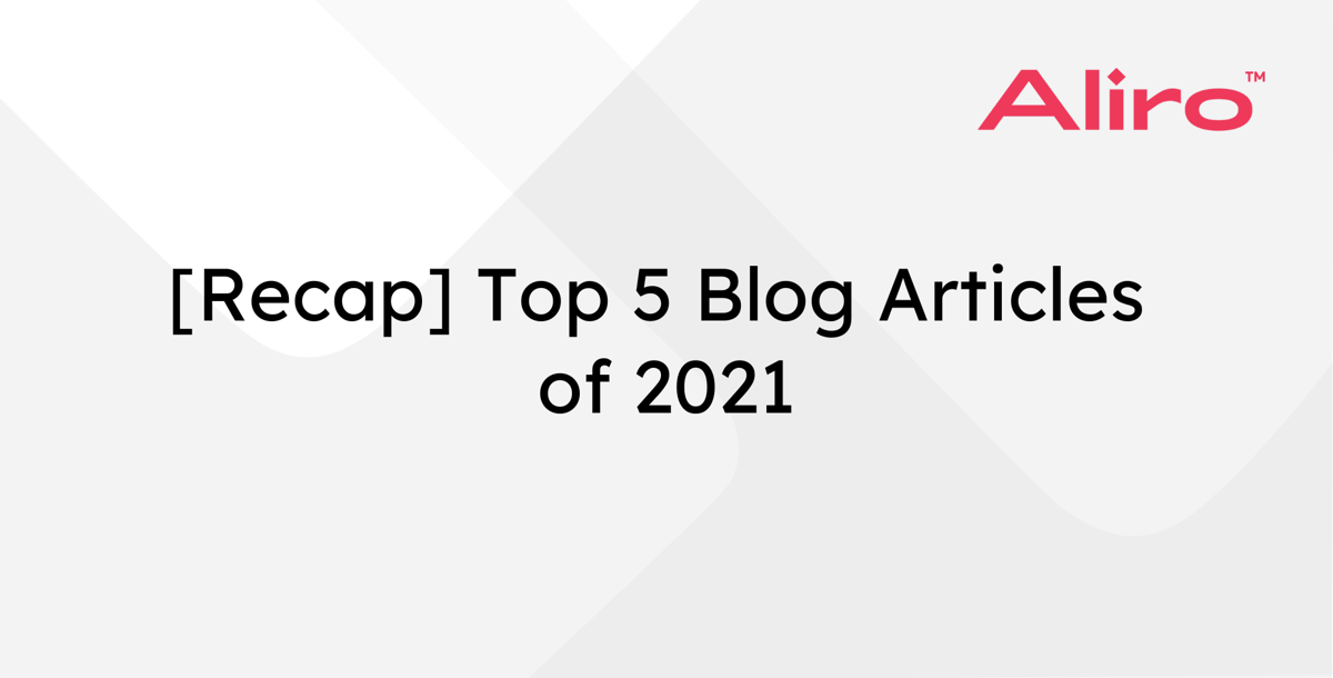 [Recap] Top 5 blog articles of 2021