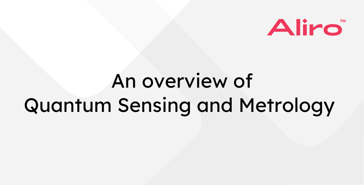 An Overview of Quantum Sensing and Metrology 