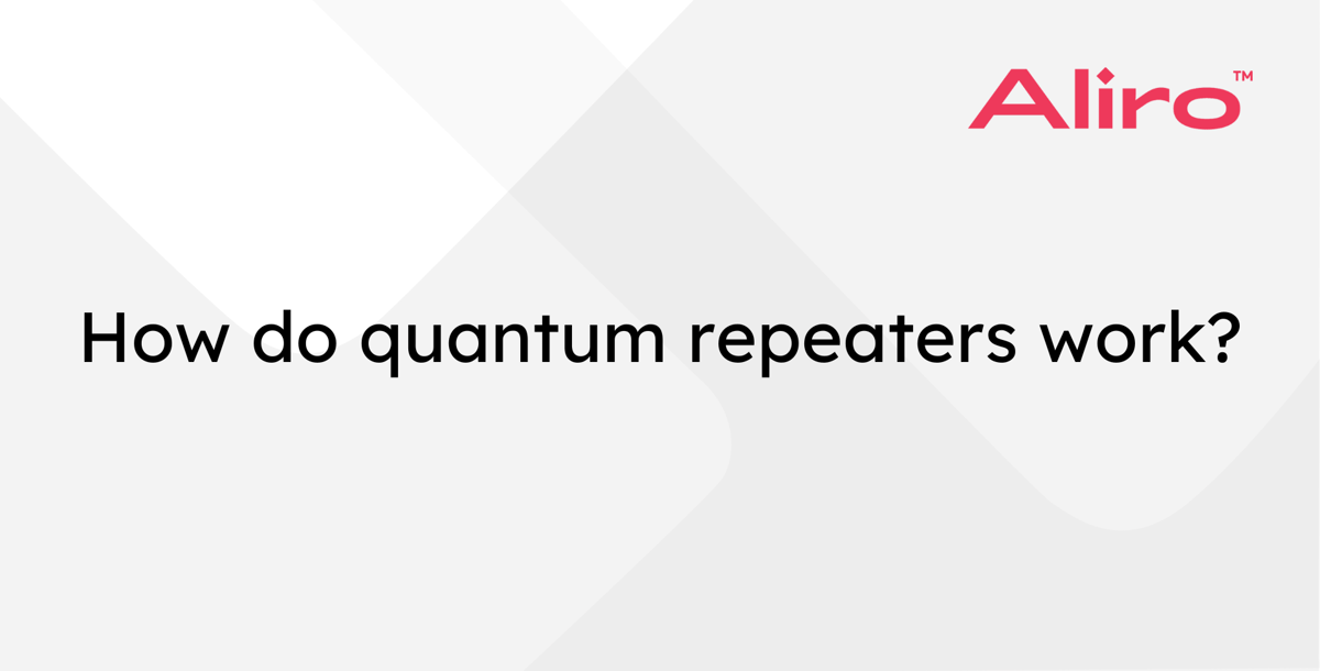 How do quantum repeaters work?