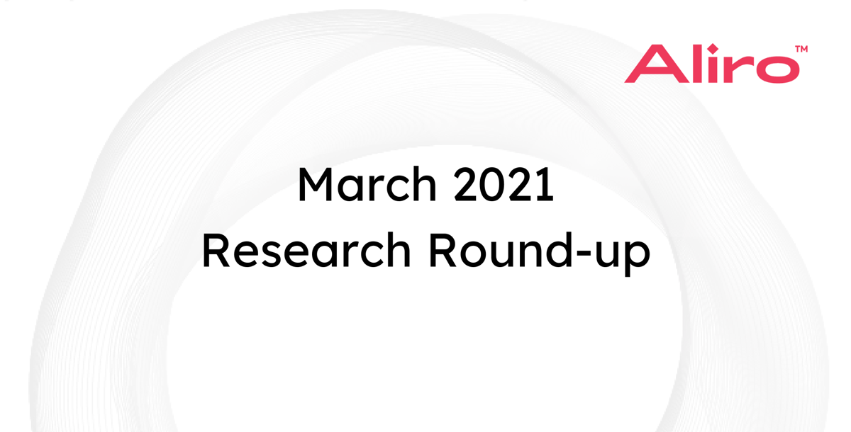 March 2021 Research Round-up