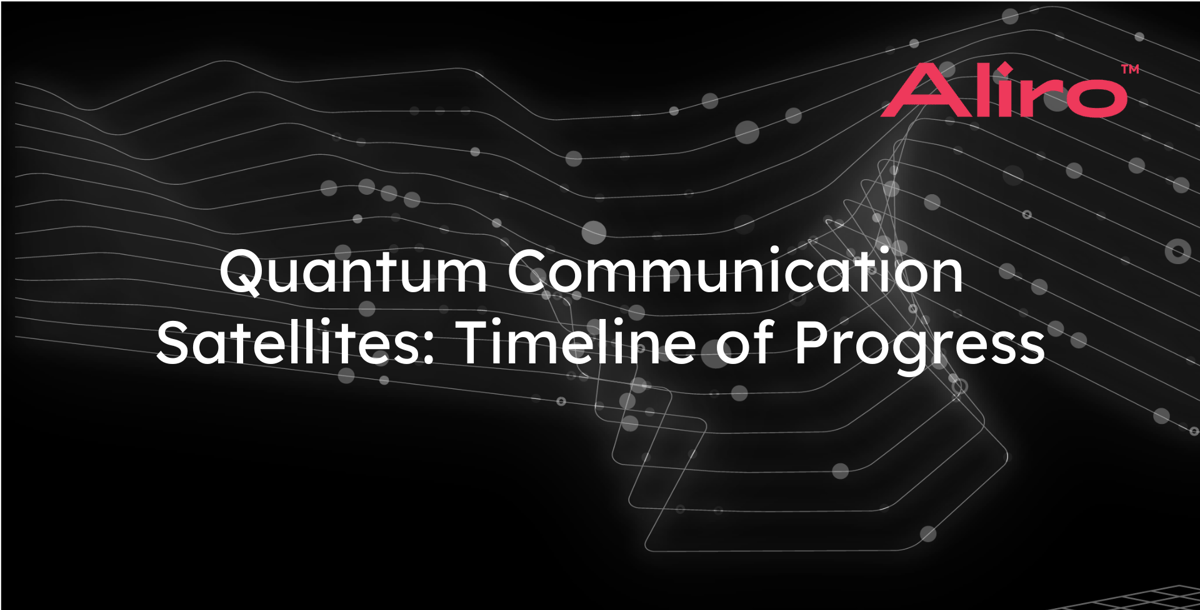 Quantum communication satellites: timeline of progress