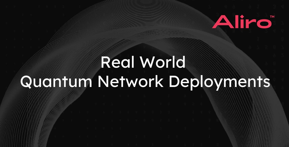 Real World Quantum Network Deployments