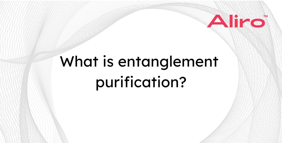 What is entanglement purification?