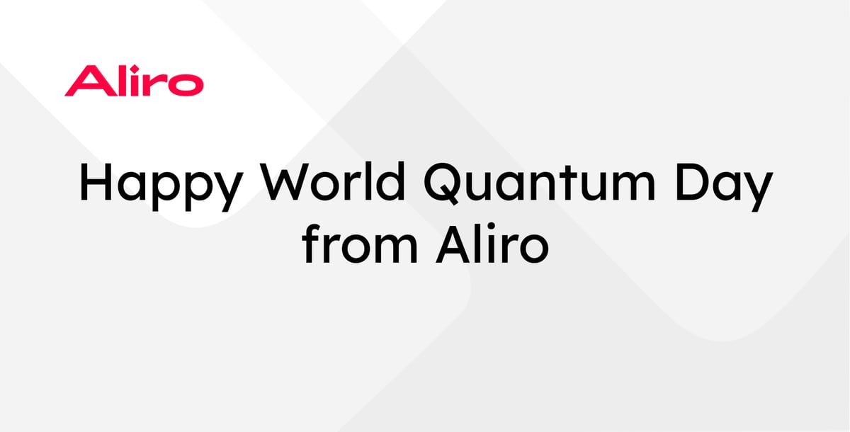 Happy World Quantum Day from Aliro