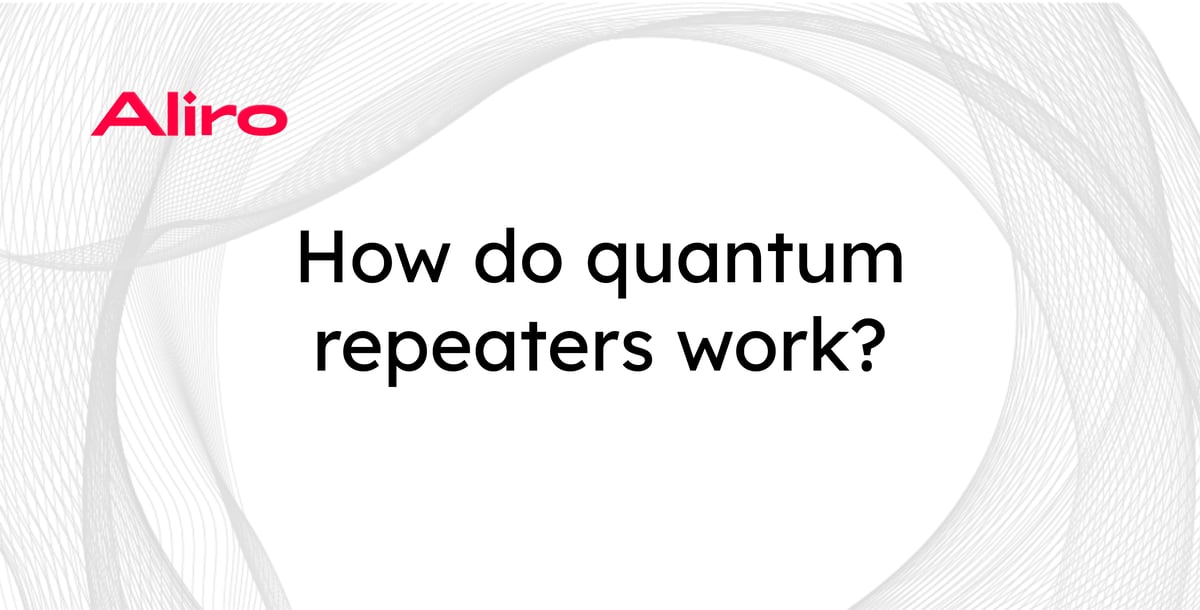 How do quantum repeaters work?